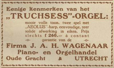 717280 Advertentie van de firma J.A.H. Wagenaar, Piano- en Orgelhandel, Oudegracht 107-109 te Utrecht, voor het ...